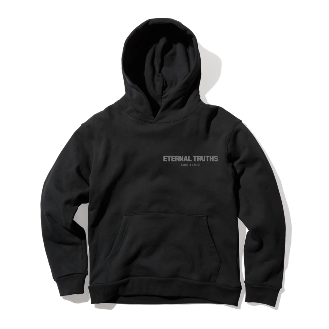 Faith In Christ Eternal Truths Pullover Hoodie