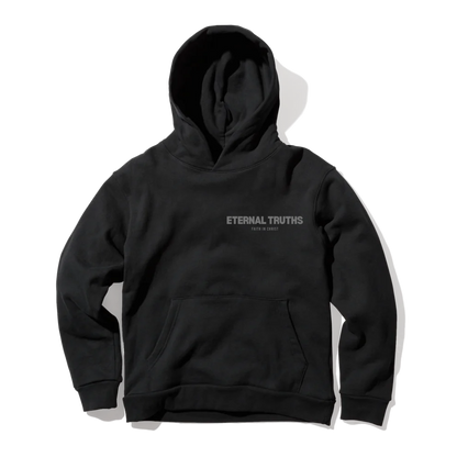 Faith In Christ Eternal Truths Pullover Hoodie