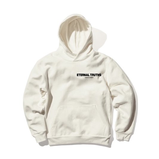 Faith In Christ Eternal Truths Pullover Hoodie